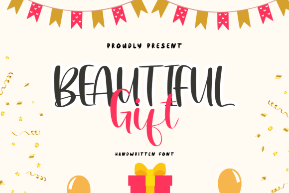 Beautiful Gift: A Handwritten Font That Adds a Personal Touch to Your Designs
