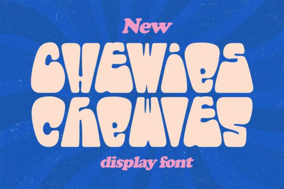 Chewies: A Playful Font for a Unique Design Touch