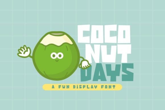 Coconut Days: A Playful Display Font for Creative Projects