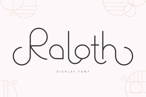 Raloth: The Modern Display Font for Timeless Elegance