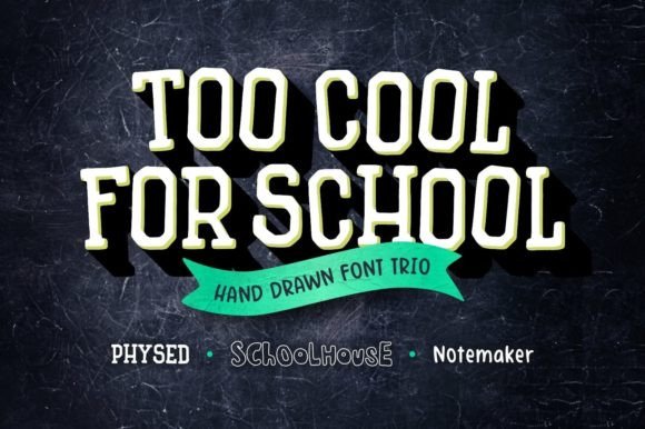 Too Cool for School Trio: A Playful Font Set for Back-to-School Projects